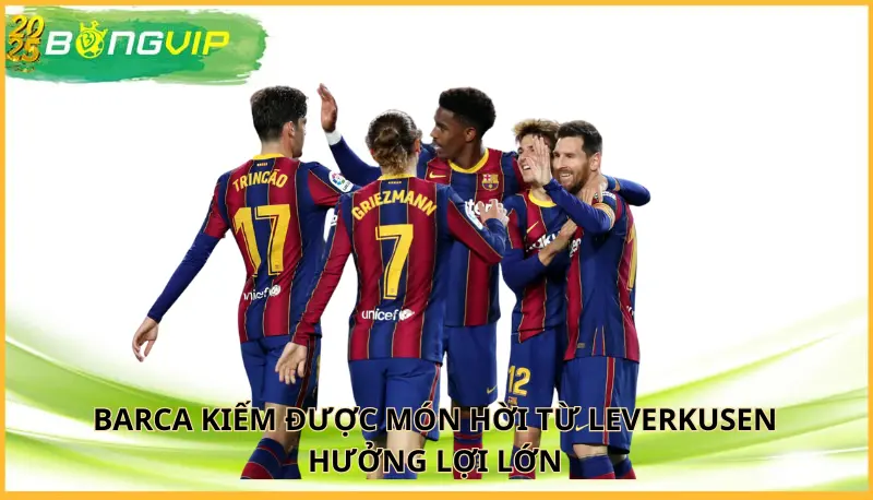 Barca kiếm được món hời từ Leverkusen