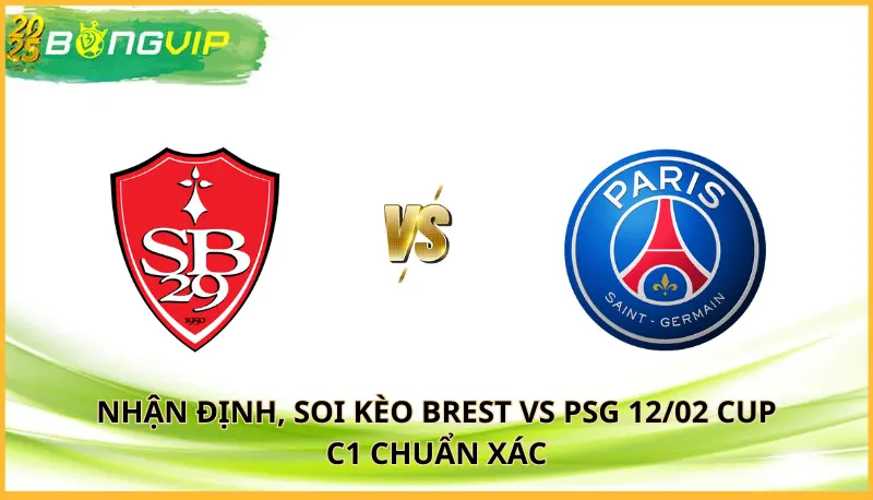 soi kèo Brest vs PSG