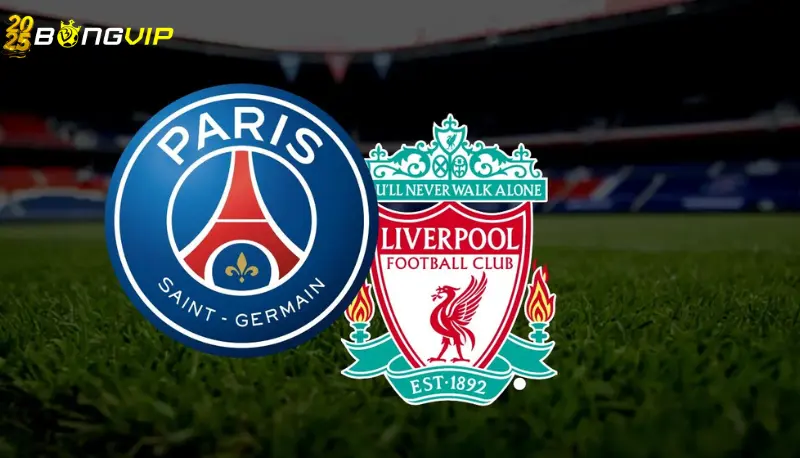 Liverpool vs PSG - Đỉnh cao của lối bóng đá tấn công